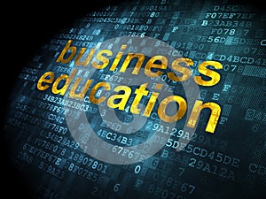Education concept: Business Education on digital background