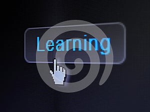 Education concept: Learning on digital button background