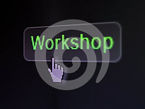 Education concept: Workshop on digital button