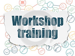 Education concept: Workshop Training on Torn Paper