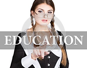 Education written on virtual screen. secretary in a business suit with glasses, presses button on virtual screens