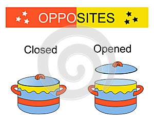 Educational material for kids. Opposites words: opened closed.