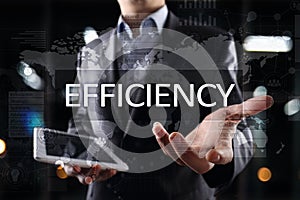 Efficiency Growth concept. Business and technology. Virtual screen.