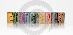 Efficiency Word Block Letters on Isolated White Background