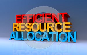 efficient resource allocation on blue