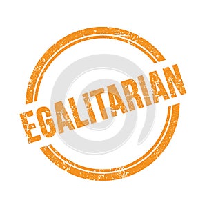 EGALITARIAN text written on orange grungy round stamp