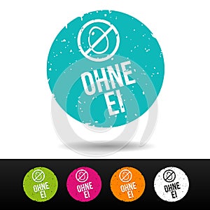 Egg free stamp with Icon. German-Translation: Ohne Ei Stempel mit Icon - Eps10 Vector Button