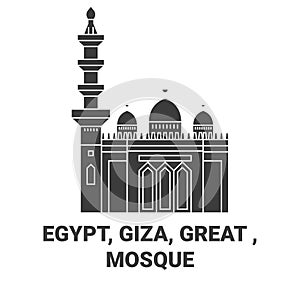 Egypt, Giza, Great , Mosque travel landmark vector illustration