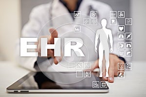 EHR, EMR, Electronic health record. Medical and technology concept.