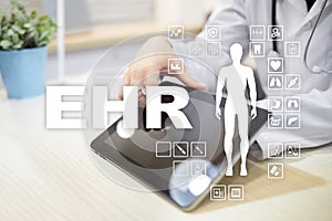 EHR, EMR, Electronic health record. Medical and technology concept.