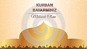 Feast of the Sacrif Eid al-Adha Mubarak Feast of the Sacrifice Greeting Turkish: Kurban Bayraminiz MÃÂ¼barek Olsun photo