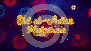 Eid al-adha mubarak wish text on colorful ftirework explosion particles.