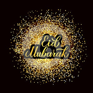 Eid Mubarak calligraphy hand lettering on gold glitter texture background. Islamic traditional vector illustration. Easy to edit