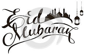 Eid mubarak calligraphy text. Mosque silhouette, lantern and crescent