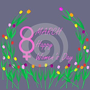 The eighth of March, International Women`s Day,