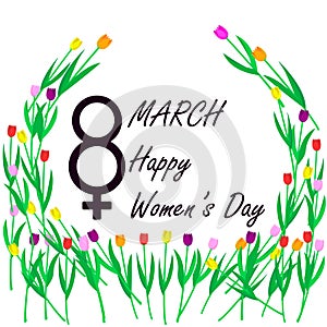 The eighth of March, International Women`s Day,