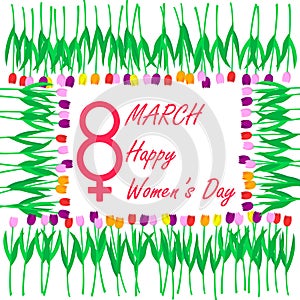 The eighth of March, International Women`s Day,