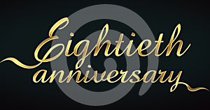 Eightieth Anniversary Gold Lettering on Transparent Background photo