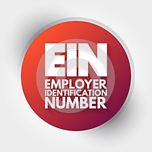 EIN - Employer Identification Number acronym, concept background