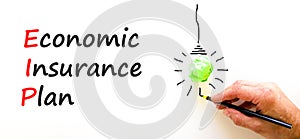 EIP economic insurance plan symbol. Concept words EIP economic insurance plan on beautiful white paper. Beautiful white background