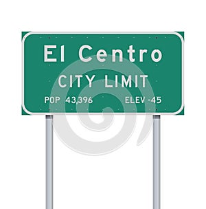 El Centro City Limit road sign photo