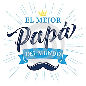 El Mejor Papa del mundo spanish calligraphy