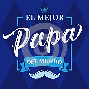 El mejor Papa elegant calligraphy blue banner