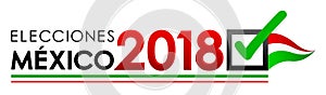 Elecciones Mexico 2018, Mexico Elections 2018 spanish text, Mexican presidential election banner photo