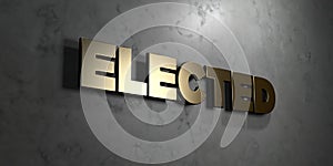 Elected - Gold sign mounted on glossy marble wall - 3D rendered royalty free stock illustration photo
