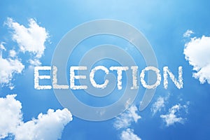 ELECTION cloud word on sky.