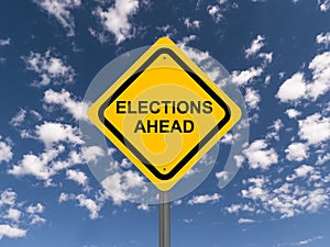 Elections ahead sign
