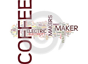 Electric Coffee Makers Word Cloud Concept