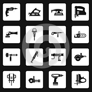 Electric tools icons set squares vector