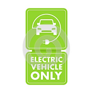 Electric Vehicle Only road sign, label. Vector stock illustration
