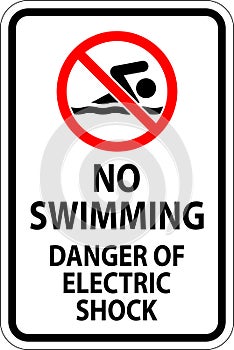 Electrical Hazard Sign No Swimming, Danger Of Electric Shock