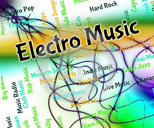 Electro Music Represents Sound Tracks And Funk