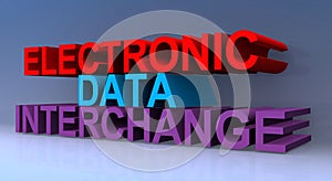 Electronic data interchange