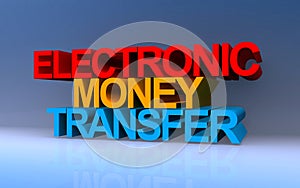 electronic money transfer on blue