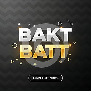 Bakt Batt 3D Text Shiny Gold White, Modern Design, Geometric Pattern Background, cyber monday, cyber monday shoping, bla