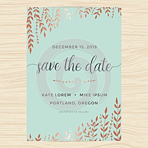 Elegant garden leafs in copper color design for save the date card, wedding invitation template.