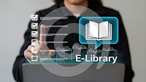 Elibrary concept with checklist and book icon on digital screen technology