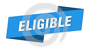 eligible banner template. ribbon label sign. sticker