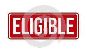 Eligible Rubber Stamp. Eligible Grunge Stamp Seal Vector Illustration