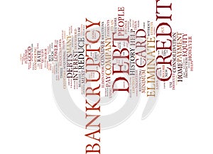 Eliminate Credit Card Debt Reduce Debt Without Bankruptcy Word Cloud Concept photo