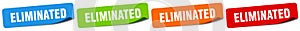 eliminated sticker. eliminated sticker set on white background