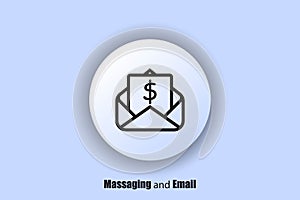 Email and messaging icon. Dollar envelope. User interface icon. White Neumorphic UI UX web button. Email icon. Neomorphism. Vector