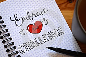 EMBRACE THE CHALLENGE hand-lettered in notebook photo