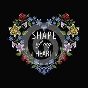 Embroidery stitches with hibiscus, rose, lily and hepatica flower making heart shape. Text shape of my heart. Vector fashion