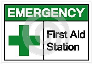 Emergency First Aid Station Symbol Sign, Vector Illustration, Isolated On White Background Label .EPS10