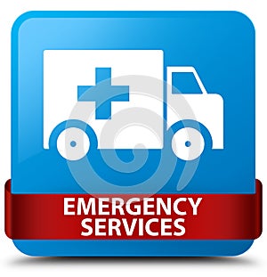 Emergency services cyan blue square button red ribbon in middle